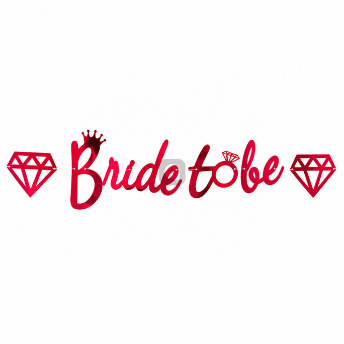 Bride To Be Laser Cut Hanging Banner Decoration