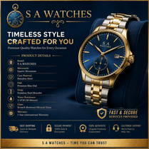 S A WATCHES - PREMIUM QUALITY BRAND