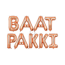 Baat Pakki Foil Letter Balloon Set
