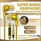 ORIGINAL Super Wired Earphones you – Experience Superior Sound & Comfortable music aur calling experience ko behtar banayen